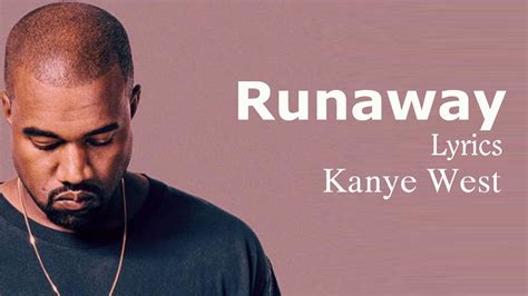 lyrics kanye west runaway|runaway kanye west lyrics video.